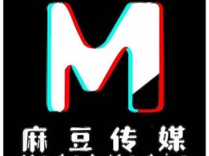 md传媒官方下载;如何下载 md 传媒官方正版应用？